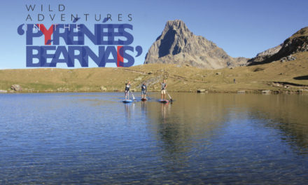Wild adventures in the ‘Pyrénées Béarnais’