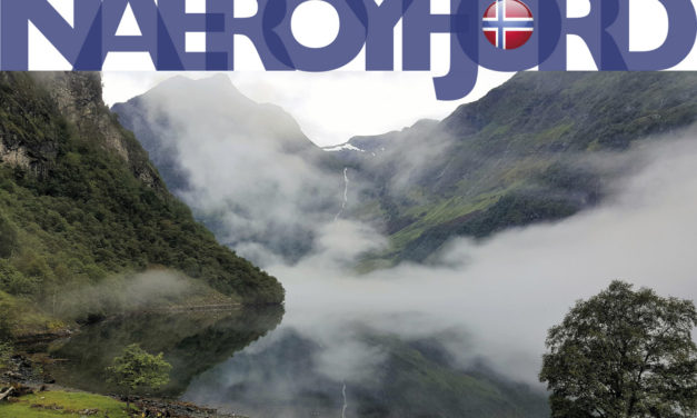 Naeroyfjord – Grand, mysterious and beautiful