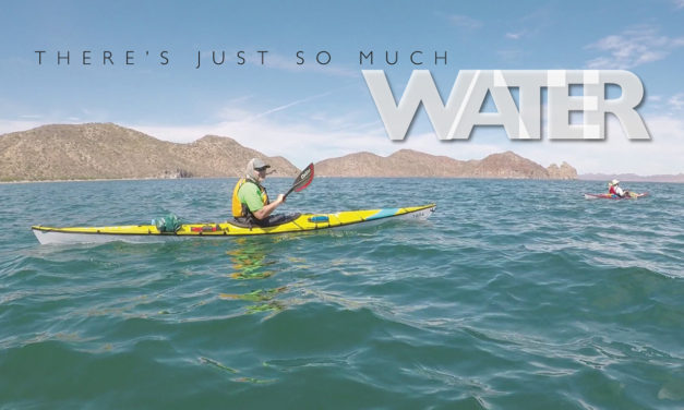 There’s just so much water!