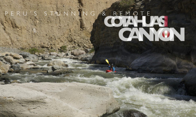 Peru’s stunning and remote Cotahuasi Canyon