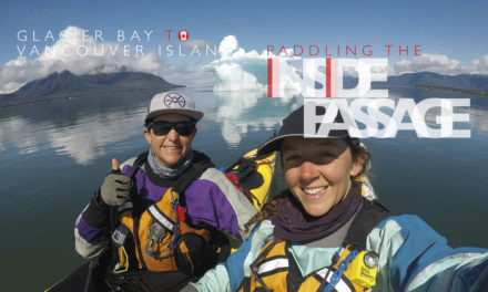 Glacier Bay to Vancouver Island… paddling the Inside Passage