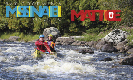 Ray Goodwin’s Missinaibi River to Mattice