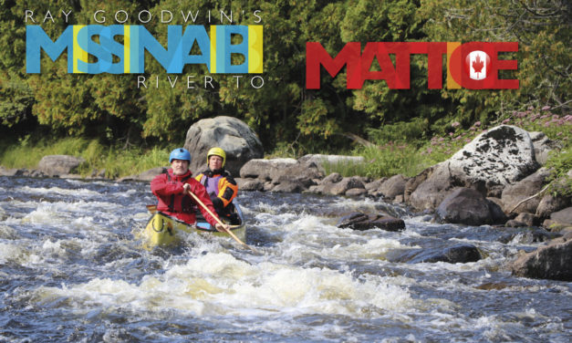 Ray Goodwin’s Missinaibi River to Mattice