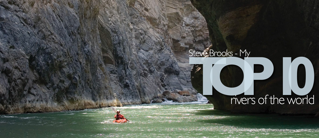 Steve Brooks top 10 rivers