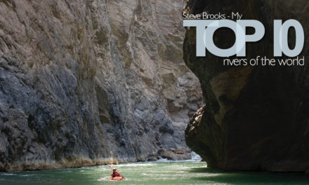 Steve Brooks – My top 10 rivers of the world