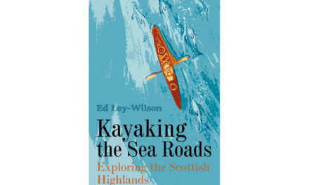 Kayaking the Sea Roads – Exploring the Scottish Highlands