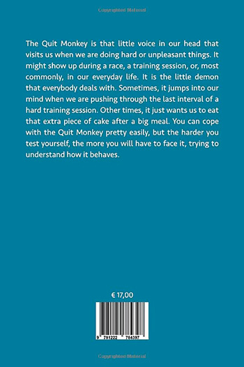 Racing the Quit Monkey